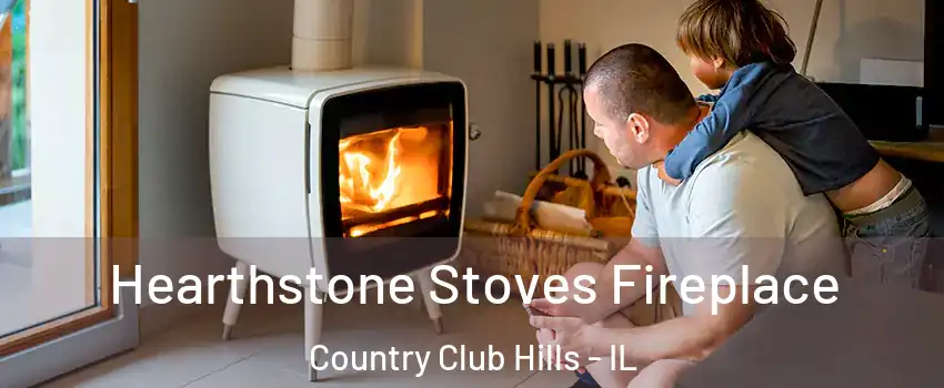  Hearthstone Stoves Fireplace Country Club Hills - IL